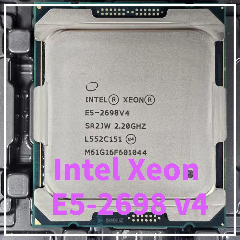 Intel Xeon e5-2698 v4 2.2ghz 20-Core 135w lga2011-3 CPU processor